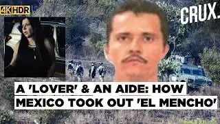El Mencho&rsquo;s Rendezvous With &lsquo;Lover&rsquo; Led to His Death? Mexico Rushes 10K Troops as Clashes Erupt | 4K