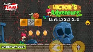 Victo&rsquo;s World - Levels 221-230