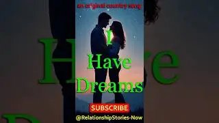 I Have Dreams | Country Waltz Original