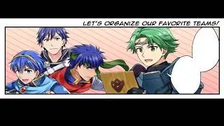 Fandub Fire Emblem Heroes Comic #13: Let's Organize Our Favorite Teams!