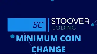 9. Minimum Coin Change Dynamic Programming