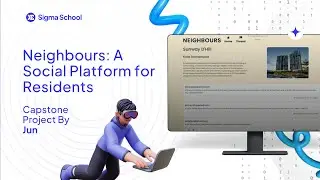 Neighbours: A Social Platform for Residents &ndash; Capstone Project by Jun