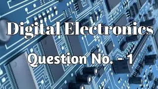 Digital Electronics Most Important Question for Your upcoming exams like Isro, Barc , Npcil