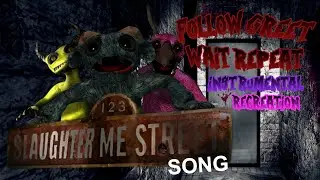 123 SLAUGHTER ME STREET SONG (FOLLOW, GREET, WAIT, REPEAT) instrumental Recreation