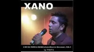 CD COMPLETO XANO CIGANO 