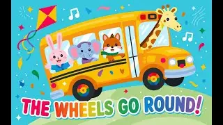 🎵 The Wheels Go Round | Fun Animal Bus Ride Song for Kids 🚌🌈