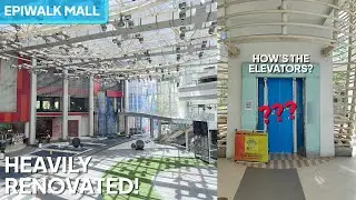 Epiwalk Mall is getting RENOVATED, but How's the Elevator Condition? (SURPRISE?)