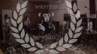 Wasted n' Wounded - Delilha