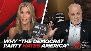 Mark Levin Explains Why 