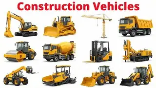 20 निर्माण वाहनों के नाम बच्चों के लिए | Learn Heavy Machines in English Hindi | Educational Video