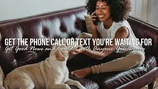 Get The Call/ Text Subliminal Video