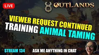 [ UO Outlands ] Easily Training Animal Taming using a script LIVE - Ultima Online 2023 Razor Scripts