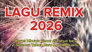 Lagu remix tahun baru 2026