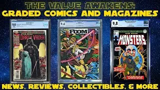 The Value Awakens: Graded Comics & Magazines - Star Wars News, Reviews, & Collectibles 8-17-25