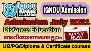 IGNOU || Admission July 2021 ||