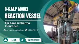 Reaction Vessel || Gaurav engineering ||