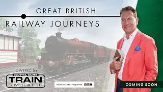 Announcing Great British Railway Journeys