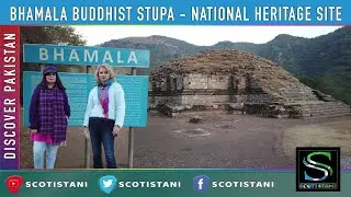 Bhamala Buddhist Stupa | Khanpur Dam| Rajgan Mosque