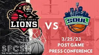 Gulf Coast Lions vs Georgia Soul 3/25/23 Post Game Press Conference