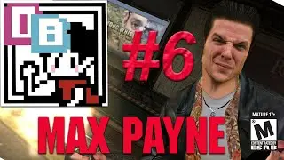 Max Payne Gameplay part 6