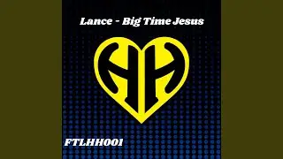 Big Time Jesus
