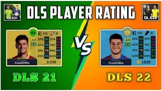 🔴 LATEST DLS22 PLAYER RATING [RATING PEMAIN DLS 21 VS DLS 22]