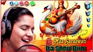 Hansa Bahinee Maa Saraswati New Odia Dj Dance Mix Song Dj Sanu Bhai