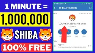 1 Minute = 1,000,000 SHIBA INU!! Free Shib Inu Cloud Mining Site 2023 || No Investment