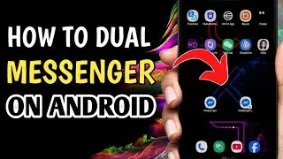 HOW TO DUAL MESSENGER ON ANDROID PHONE 2026 TUTORIAL | johnzeus