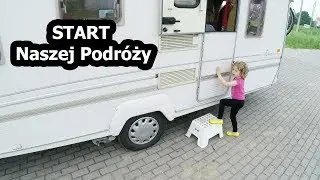 Rozpoczynamy Podr&oacute;ż po Europie - Dzień Wyjazdu (Vlog #127)