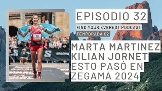ESTO PAS&Oacute; EN ZEGAMA - KILIAN JORNET & MARTA MARTINEZ | FIND YOUR EVEREST PODCAST by Javi Ordieres