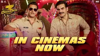 Dabangg 3: In Cinemas Now | Salman Khan | Sonakshi, Saiee, Arbaaz | Prabhu Deva | 20th Dec'19
