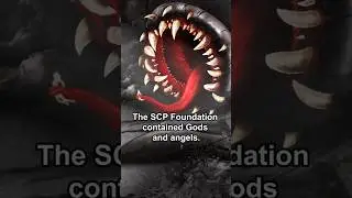 The SCP Foundation contained Gods!