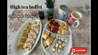 Crafting a Home-made High Tea Buffet Experience..!