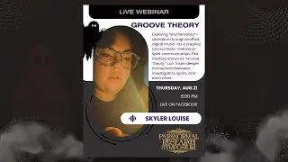 Symposium Webinar: Groove Theory with Skyler Louise