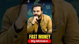 Fast Money = Big Mistake | Explained by Raja Hammad
