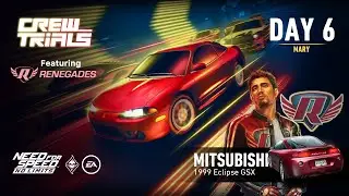 Need For Speed: No Limits | 1999 Mitsubishi Eclipse GSX (Crew Trials - Day 6 | Mary) - Renegades