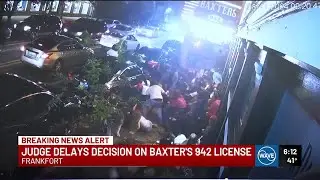 Judge delays decision on Baxters 942 liquor license, setting aside bar owners&rsquo; wishes to reopen