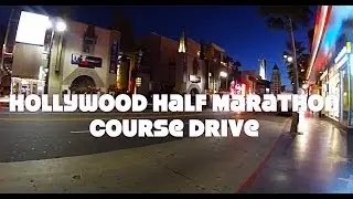 Hollywood Half Marathon Course Drive