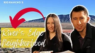Living in Rivers Edge - Rio Rancho Neighborhood Tour!