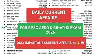 Daily CURRENT AFFAIRS FOR AEDO & BIHAR SI EXAM 2026 📖🔥🎯 BOOK SPEEDY 🎯📚#currentaffairs #bpscaedoexam