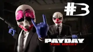 Payday: The Heist - Part 3 - Rooftop Problems [HD]