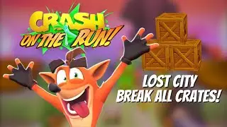 Crash Bandicoot: On the Run - Lost City | Break All Crates Challenge!