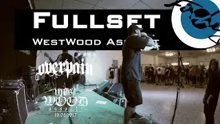 Overpain live on Westwood Assault | Fullset
