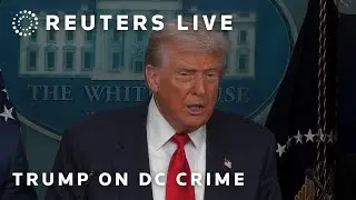 LIVE: Trump holds press conference on crime in Washington DC