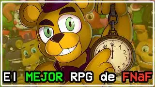 El MEJOR RPG de FNaF (FNaF World Refreshed) - FNcP