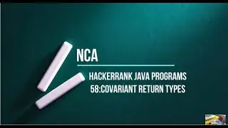 58:Covariant Return Types || Hackerrank java solutions