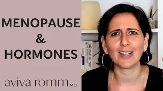Menopause Hormone Levels: What's Normal? | Dr. Aviva Romm