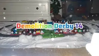 Thomas & Friends - Demolition Derby 14