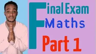 Final Exam || Mathematics_p_1 |Freshman #tutorial #FinalExam #Maths #University #Atctube  #abdikiya